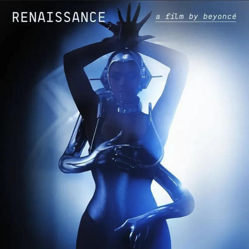 Renaissance: A Film by Beyoncé — Beyoncé